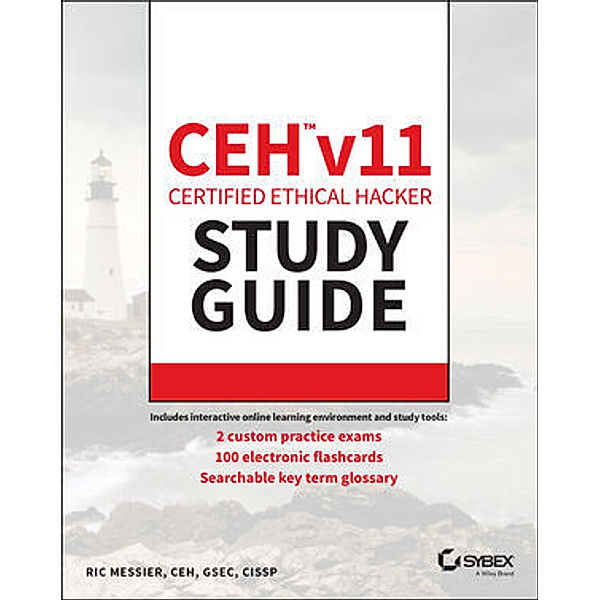 CEH v11 Certified Ethical Hacker Study Guide, Ric Messier