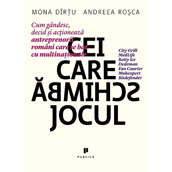 Cei care schimba jocul, Andreea Ro¿ca, Mona Dîr¿u