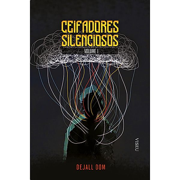 Ceifadores silenciosos, Dejall Dom