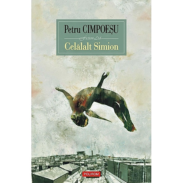 Celalalt Simion / Fiction LTD, Petru Cimpoesu