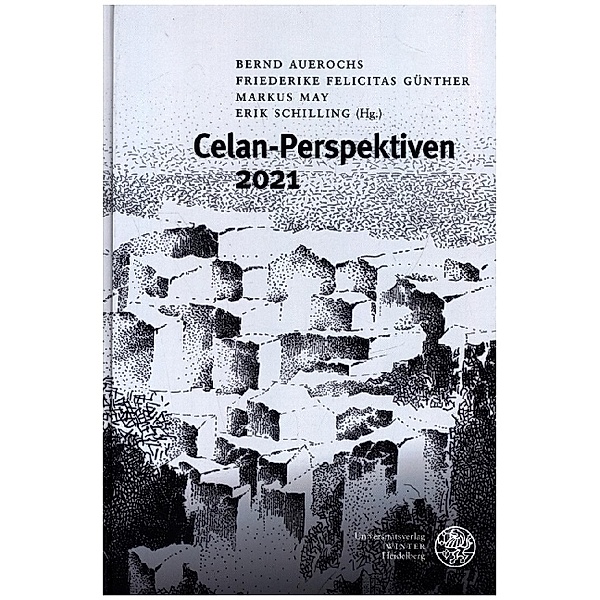 Celan-Perspektiven / Celan-Perspektiven 2021