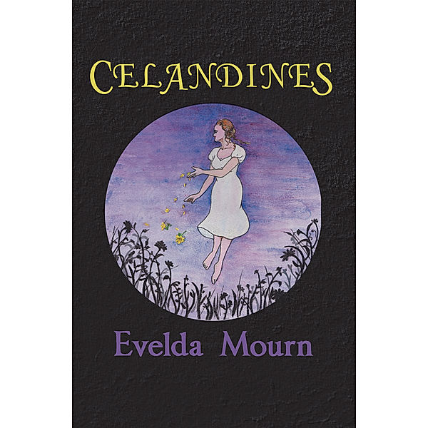 Celandines, Evelda Mourn