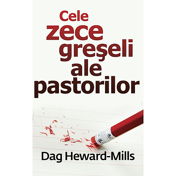 Cele Zece Greşeli Ale Pastorilor, Dag Heward-Mills