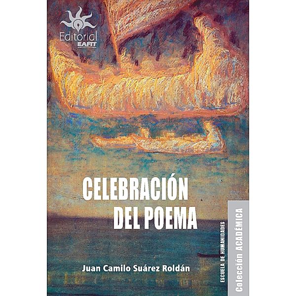 Celebración del poema, Juan Camilo Suárez Roldán