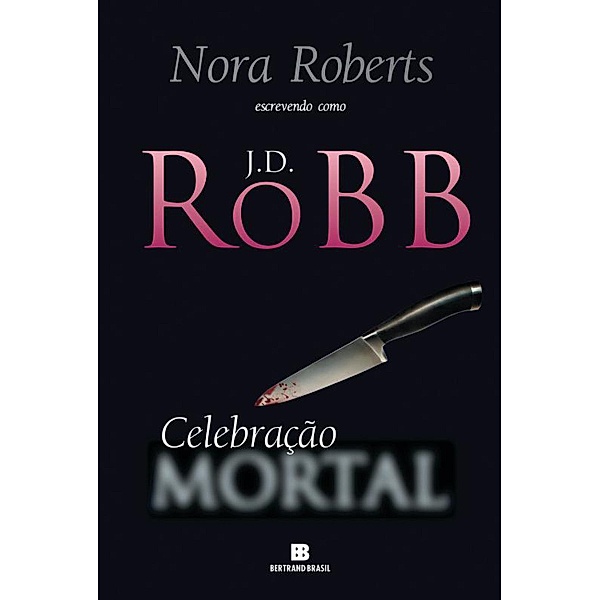 Celebração Mortal, J. D. Robb