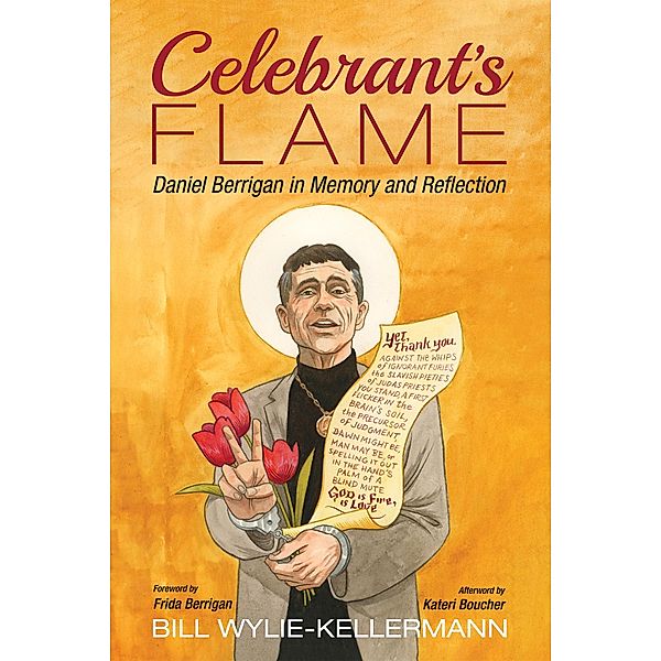 Celebrant's Flame, Bill Wylie-Kellermann