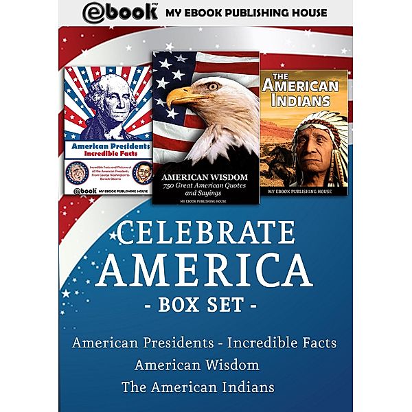 Celebrate America Box Set, My Ebook Publishing House