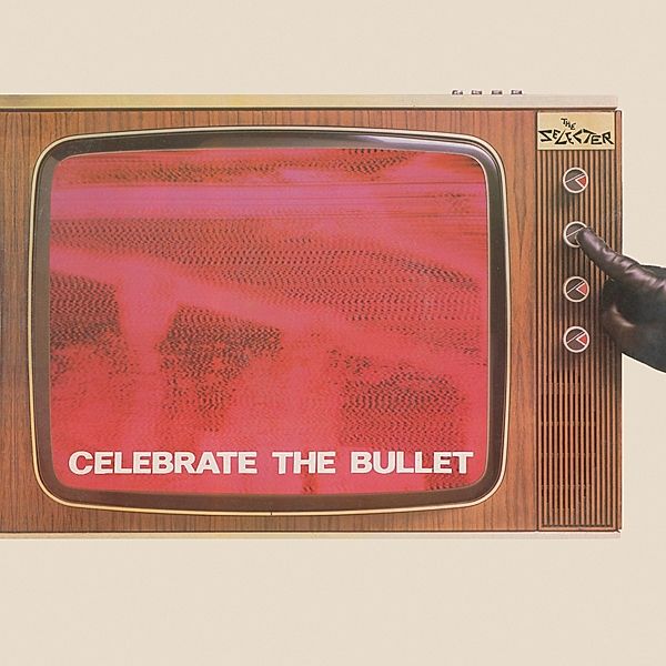 Celebrate The Bullet (Vinyl), Selecter