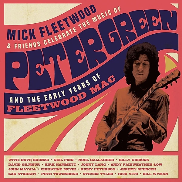 Celebrate The Music Of Peter Green And The Early Y, Mick and Friends Fleetwood