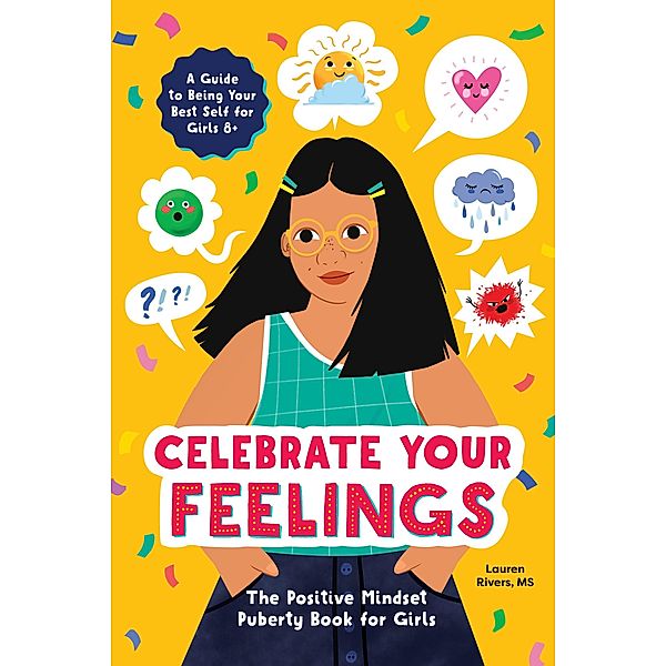 Celebrate Your Feelings, Lauren Rivers