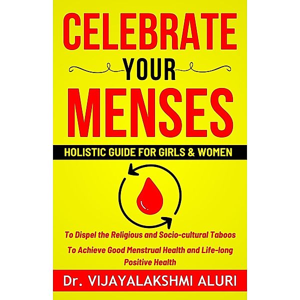 Celebrate Your Menses, Nil