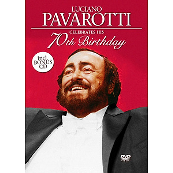 Celebrates His 70th Birthday, Luciano Pavarotti