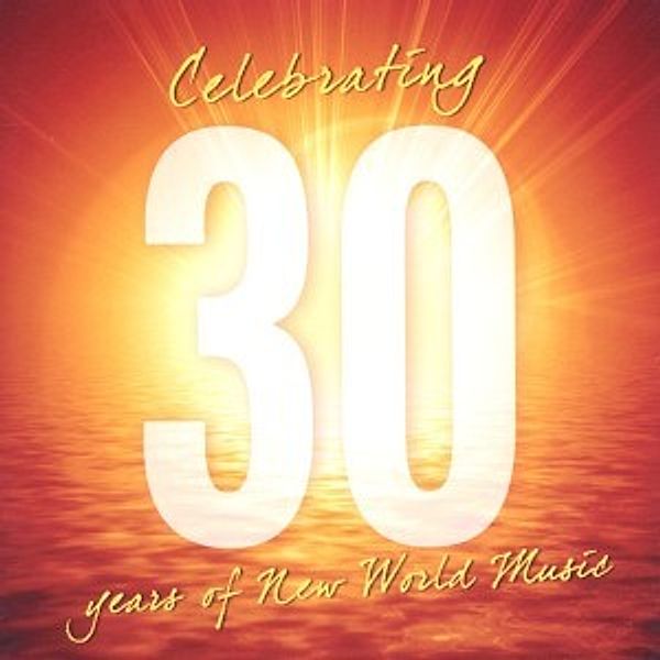 Celebrating 30 Years Of New World Music, Various Relaxation