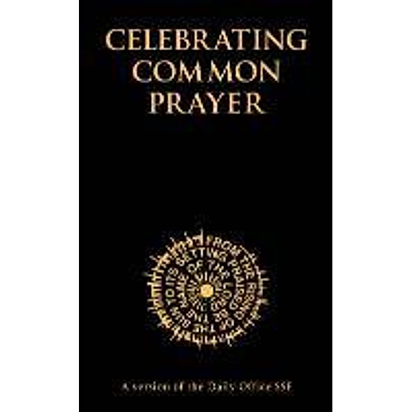 Celebrating Common Prayer, David Stancliffe