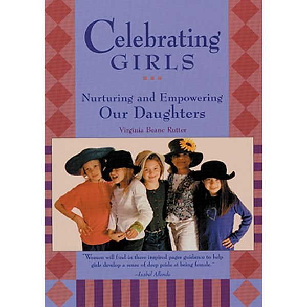 Celebrating Girls, Virginia Beane Rutter