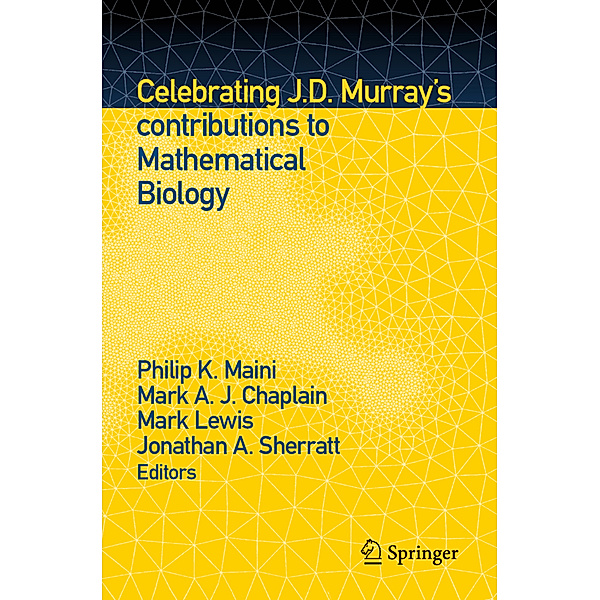 Celebrating J.D. Murray's contributions to Mathematical Biology
