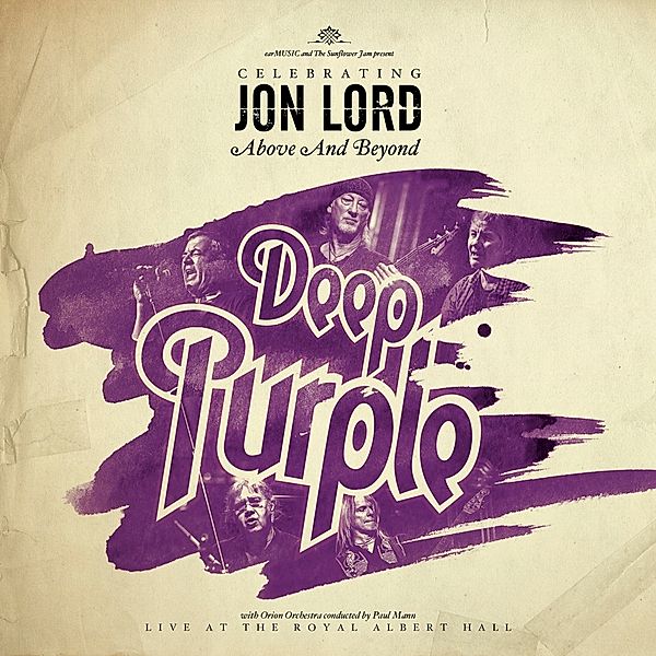 Celebrating Jon Lord-Above And Beyond, Jon Lord, Deep Purple & Friends