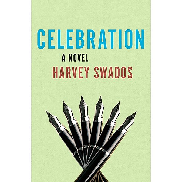 Celebration, Harvey Swados
