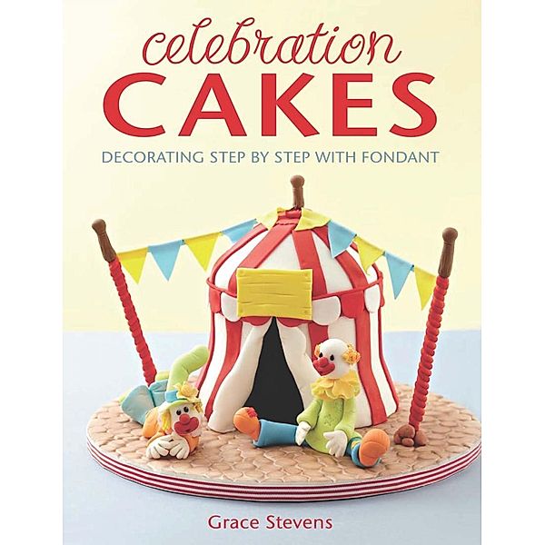 Celebration Cakes, Grace Stevens