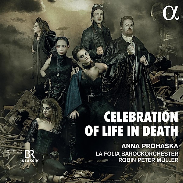 Celebration Of Life In Death, Anna Prohaska, Robin Peter Müller, La Folia Barock