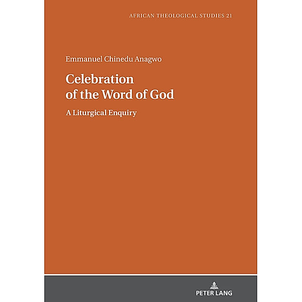 Celebration of the Word of God, Emmanuel Chinedu Anagwo