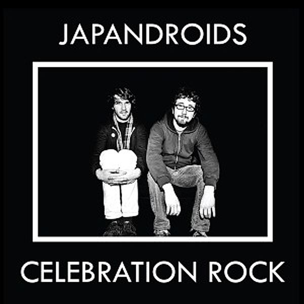 Celebration Rock (Vinyl), Japandroids