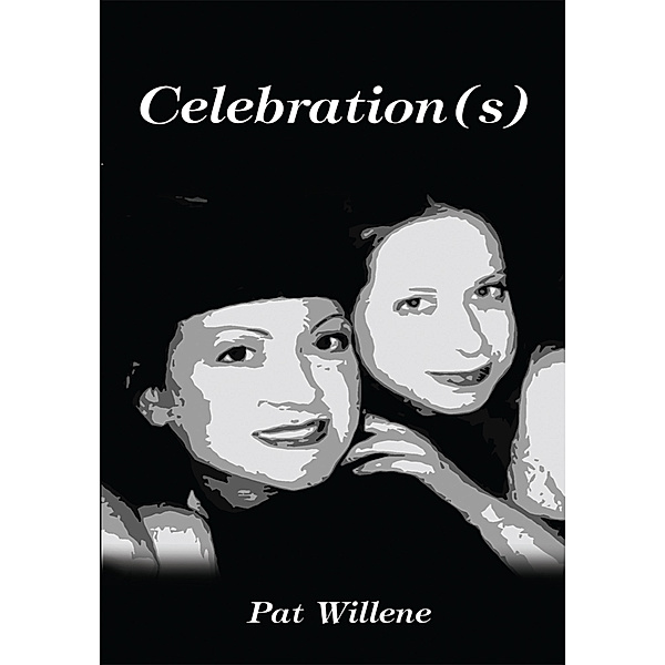 Celebration(S), Pat Willene