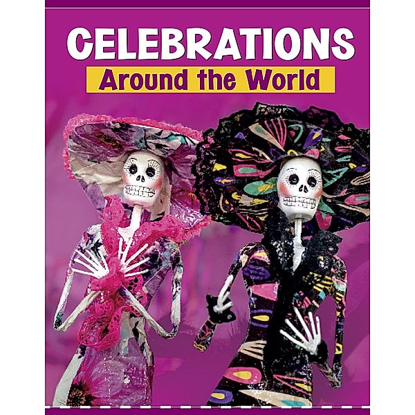 Celebrations Around the World, Wil Mara