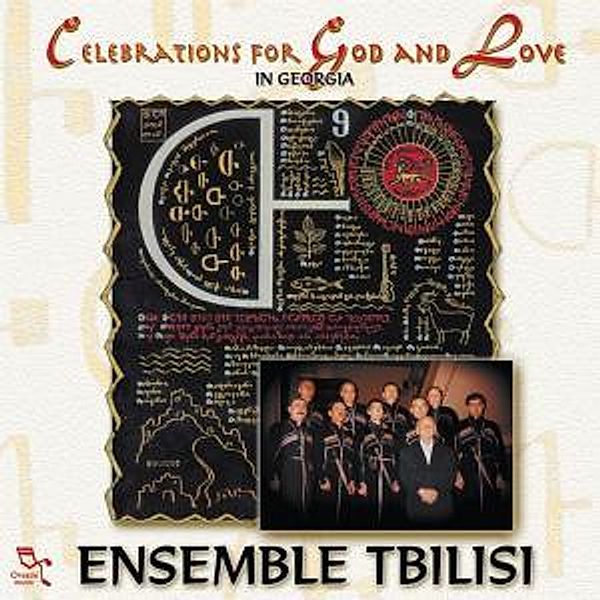 Celebrations For God And Love, Ensemble Tbilisi