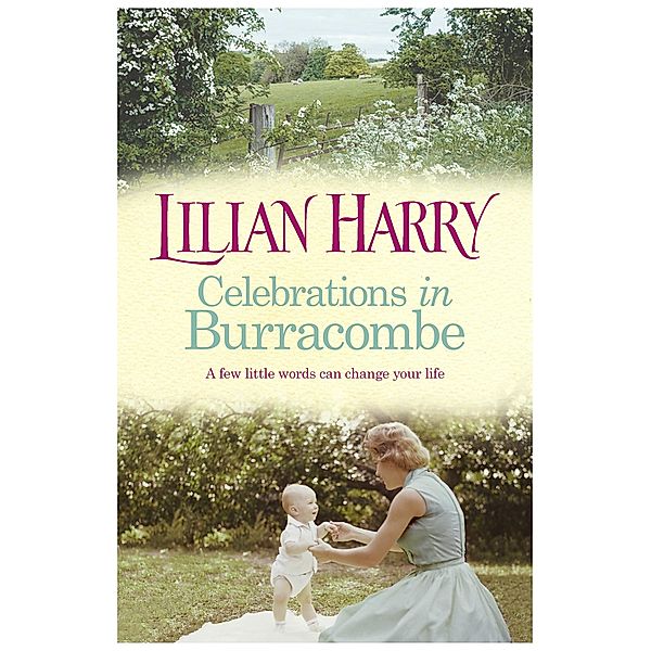 Celebrations in Burracombe / Burracombe Village Bd.9, Lilian Harry