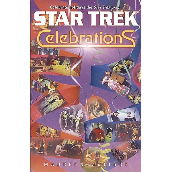 Celebrations / Star Trek, Maureen McTigue