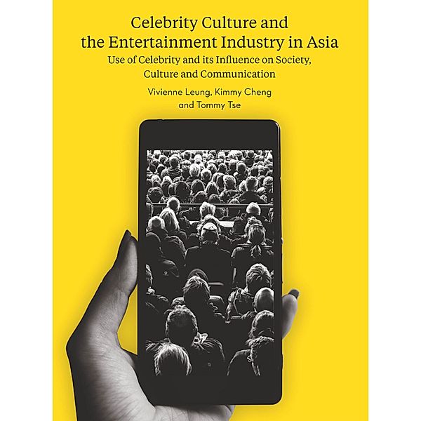 Celebrity Culture and the Entertainment Industry in Asia