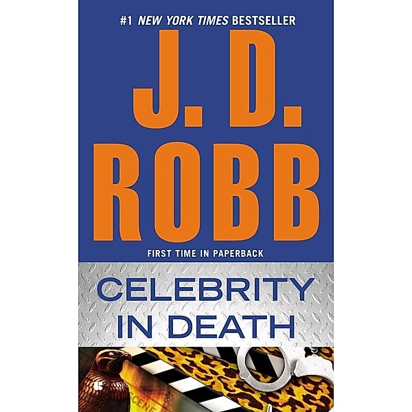Celebrity in Death / In Death Bd.34, J. D. Robb
