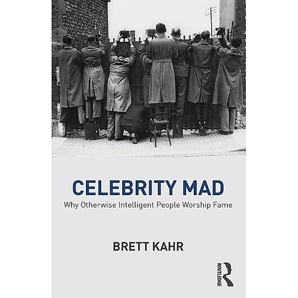 Celebrity Mad, Brett Kahr