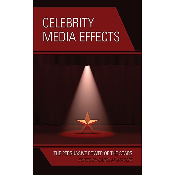 Celebrity Media Effects