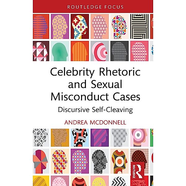 Celebrity Rhetoric and Sexual Misconduct Cases, Andrea McDonnell