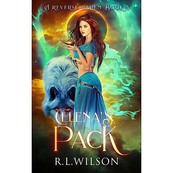 Celena's Pack Book#3 (The Magical Jinn) / The Magical Jinn, R. L. Wilson