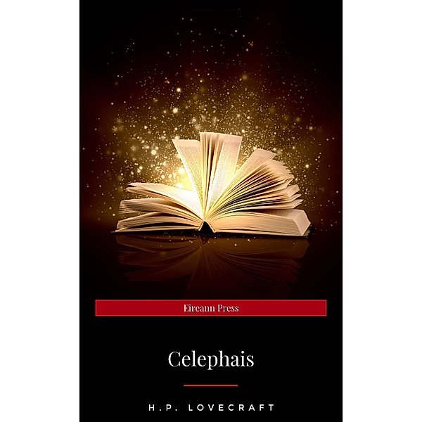 Celephais, H. P. Lovecraft