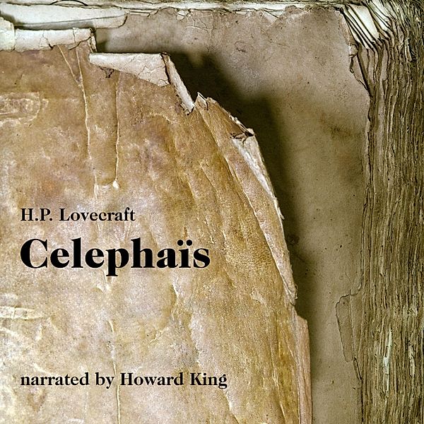 Celephaïs, H. P. Lovecraft