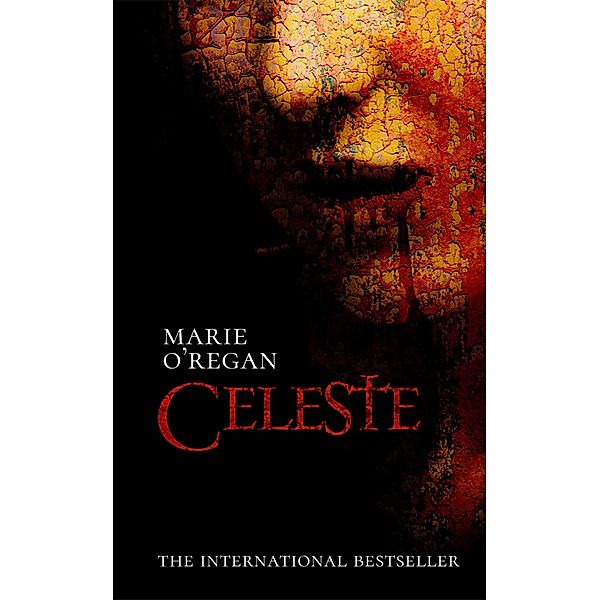 Celeste, Marie O'Regan