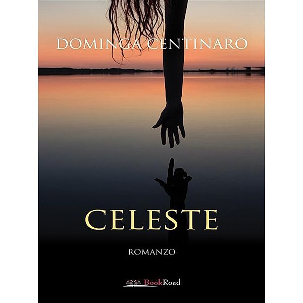 Celeste, Dominga Centinaro