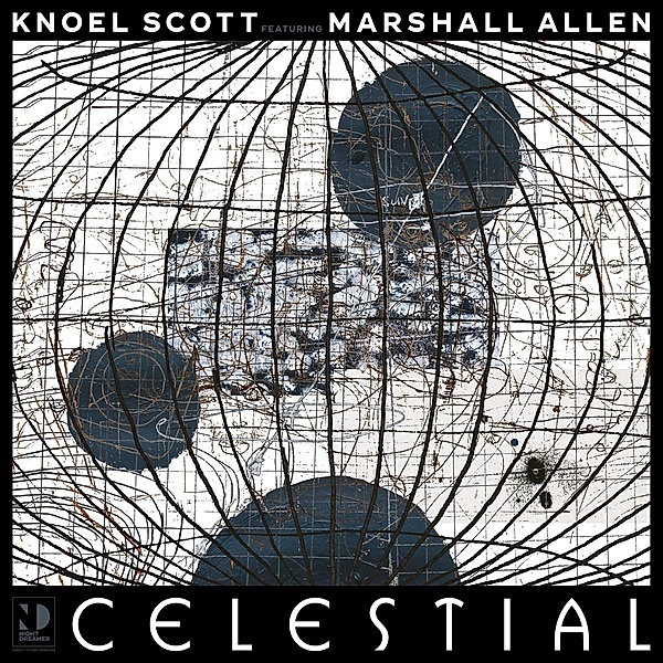 Celestial, Knoel Scott, Marshall allen
