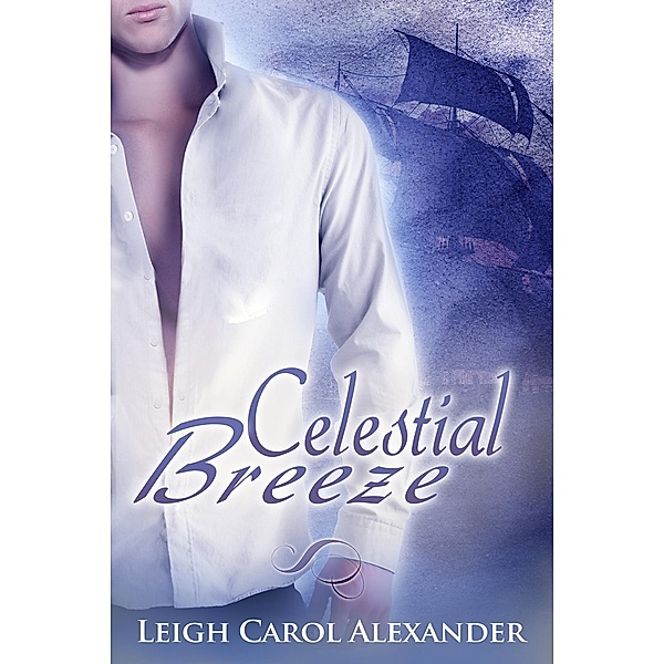 Celestial Breeze, Leigh Carol Alexander