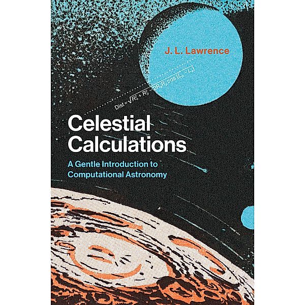 Celestial Calculations, J. L. Lawrence