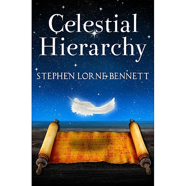 Celestial Hierarchy, Stephen Lorne Bennett