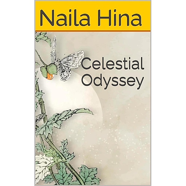 Celestial Odyssey, Naila Hina