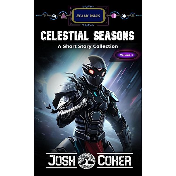 Celestial Seasons (Realm Wars Bonus Content) / Realm Wars Bonus Content, Josh Coker