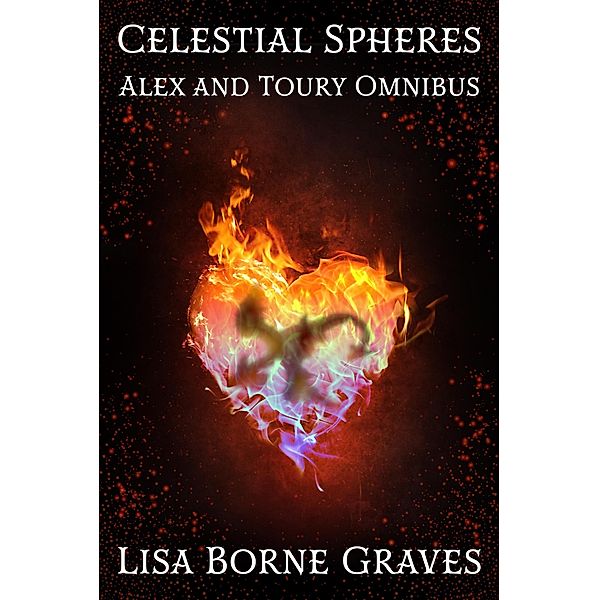 Celestial Spheres: Alex and Toury Omnibus / Celestial Spheres, Lisa Borne Graves