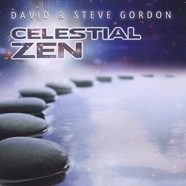 Celestial Zen, David Gordon, Steve Gordon