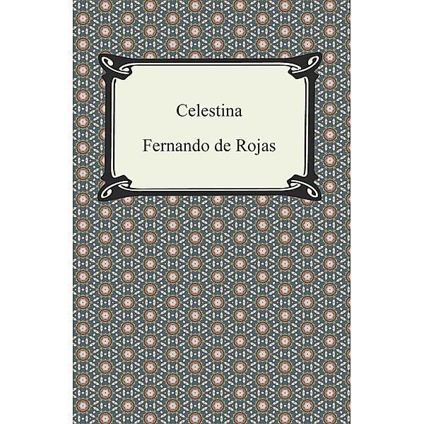 Celestina, Fernando de Rojas